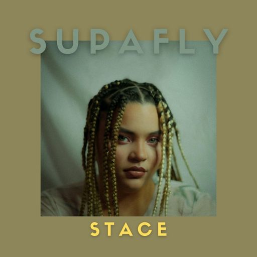 Supafly with STACE