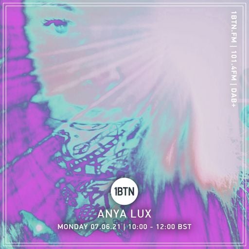 Anya Lux - 07.06.2021