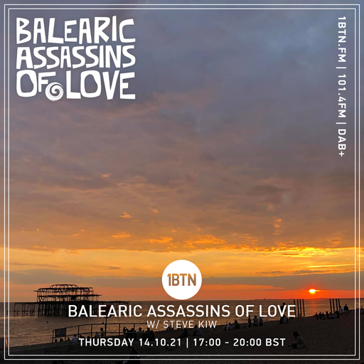 Balearic Assassins Of Love with Steve KIW - 14.10.2021