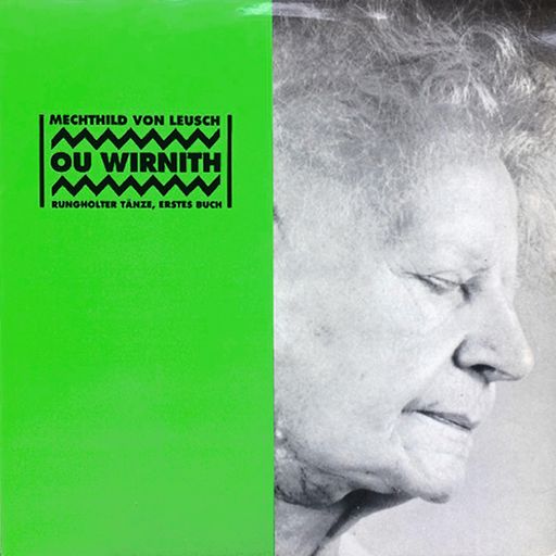 RUNGHOLTER TÄNZE [Werkbund / Mechthild Von Leusch] - PART ONE