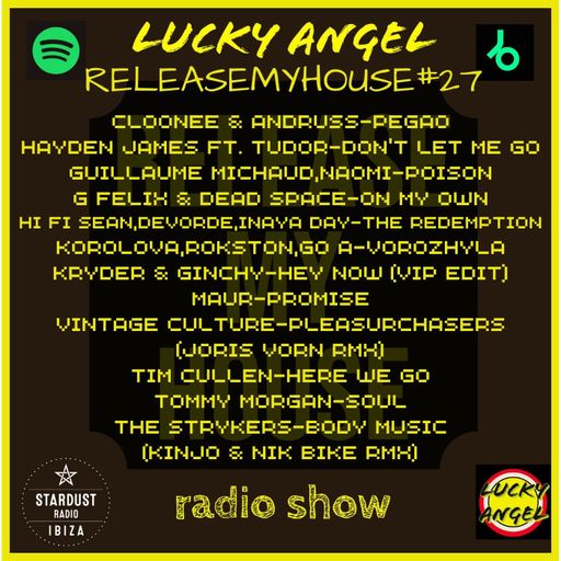 Lucky Angel	-	REASEMYHOUSE#27 LUCKY ANGEL RADIO SHOW