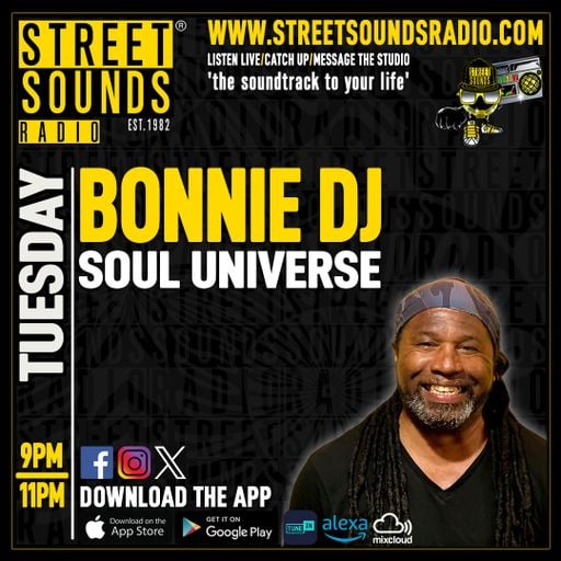 Soul Universe with Bonnie DJ on Street Sounds Radio 2100-2300 12/05/2026