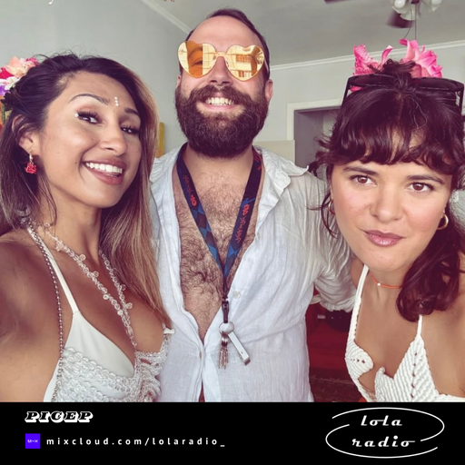 Lola Radio | Picep 038 Travel Mix Carnival vibes | 22.03.25