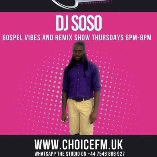 ChoiceFMUK - Dj soso -08/01/2026