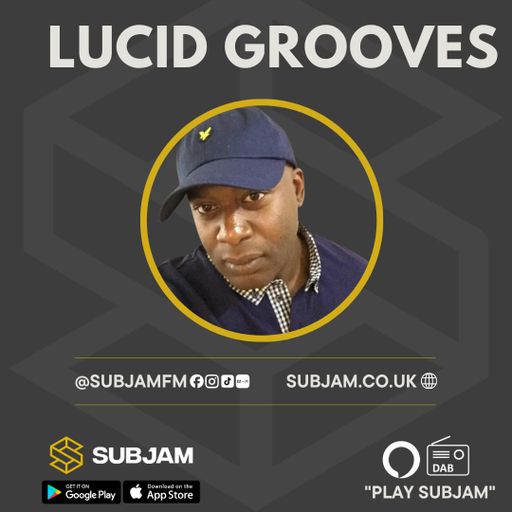 Lucid Grooves 22 SEP 2025