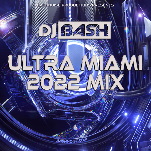 ULTRA Miami 2022 Mix