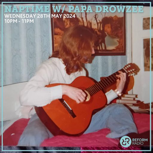 Naptime w/ Papa drowzee 28th May 2025