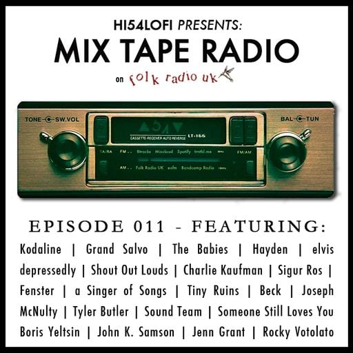 Mix Tape Radio on Folk Radio UK | EPISODE 011