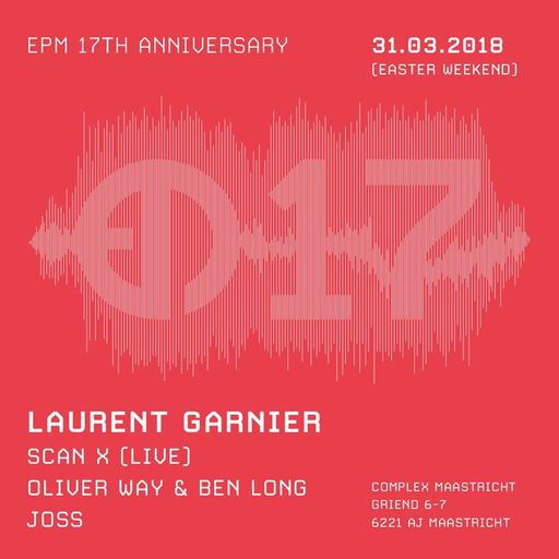 Ben Long b2b Oliver Way at EPM 17th Anniversary pre-party (London-UK) - 23 March 2018