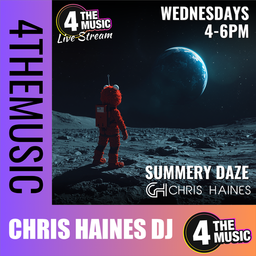 Chris Haines DJ on 4TheMusic - Summery Daze - Scorchio From Space