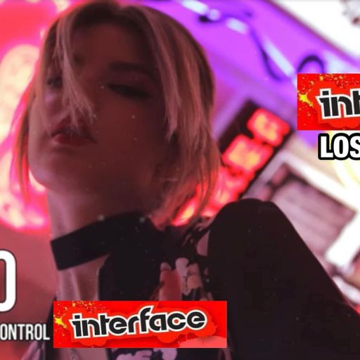 LOST CONTROL AFTER HOURS INTERFACE GLOBAL MUSIC FT JON INTERFACE