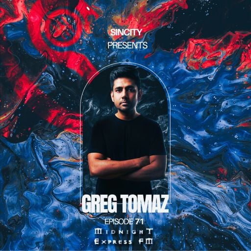 Greg Tomaz - SINCITY PODCAST # 71 [08-01-2025]