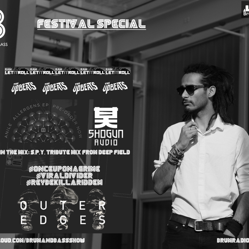 Brum & Bass show with Danny de Reybekill // Eye S.P.Y. a Tribute Mix by Deep Field (04/08/16)
