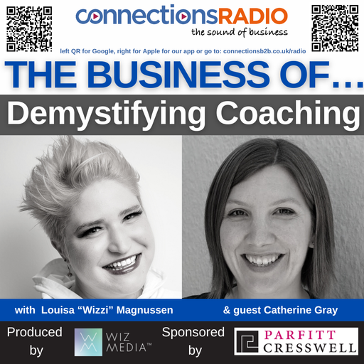 The Business of Demystifying Coaching with guest Catherine Gray