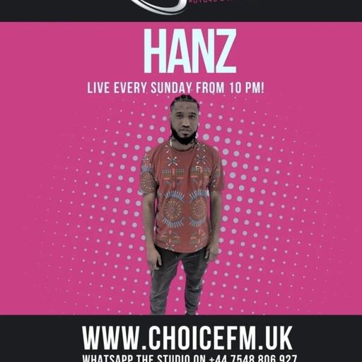 ChoiceFMUK - HANZ -21/09/2025