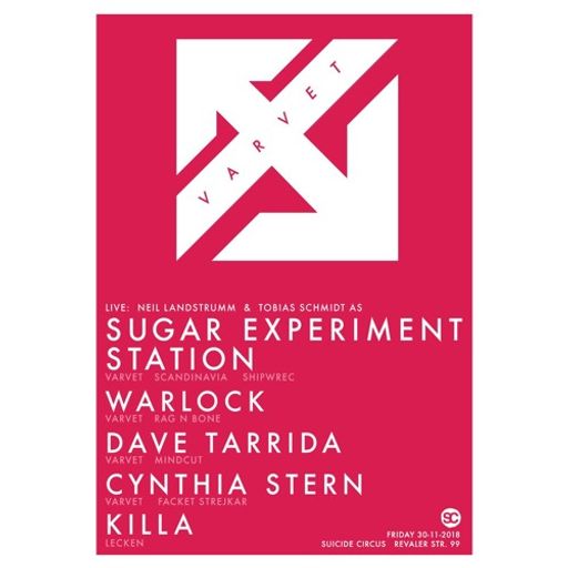 Sugar Experiment Station LIVE at "Varvet 07" @ Suicide Circus (Berlin - Germany) - 30 November 2018