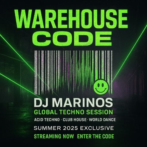 Warehouse Code – DJ Marinos (Global Techno Session)