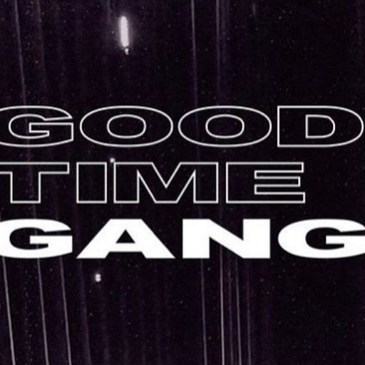 Good Time Gang - 23/09/21