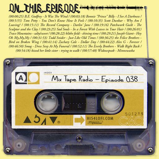 Mix Tape Radio | EPISODE 038