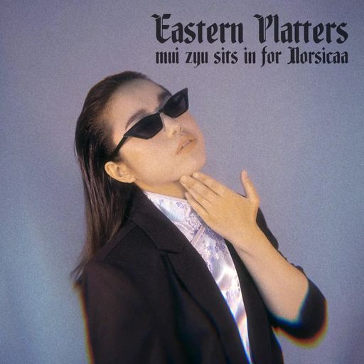 Eastern Platters: mui zyu // 20-09-22