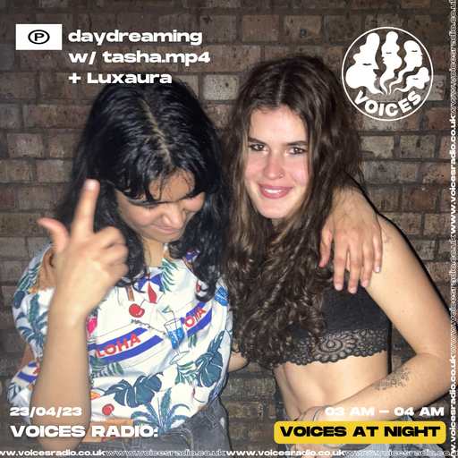 Day Dreaming w/ Tasha.mp4 + luxaura  - 23/04/23