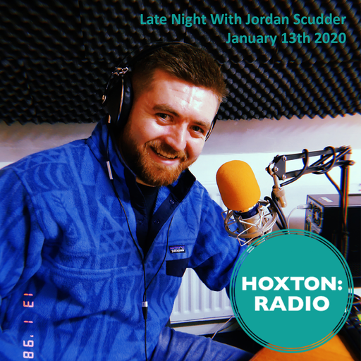 Late Night with Jordan Scudder: 13/01/20