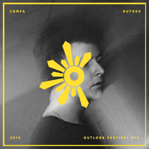 Compa: Outlook Festival 2014 mix series #6