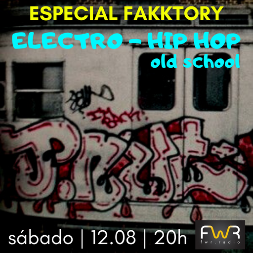 Especial Fakktory - Electro/Hip Hop - 12.09.2020