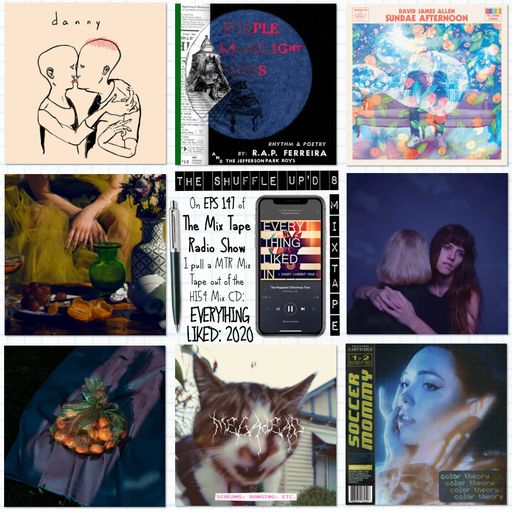 MTR 147 | EVERYTHING LIKED: 2020 | THE MIX TAPE RADIO SHOW