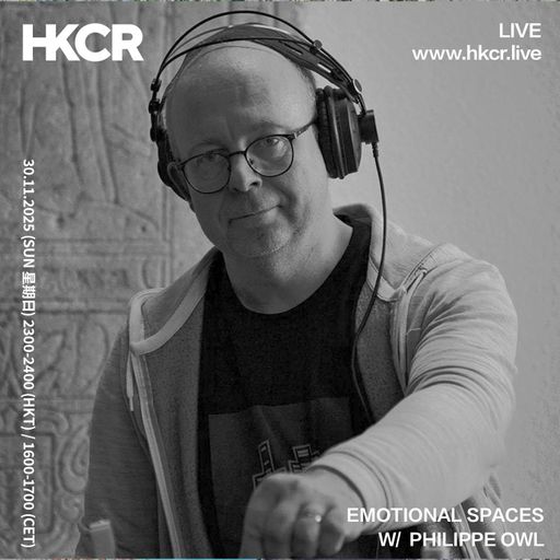 EMOTIONAL SPACES W/ PHILIPPE OWL - 30/11/2025