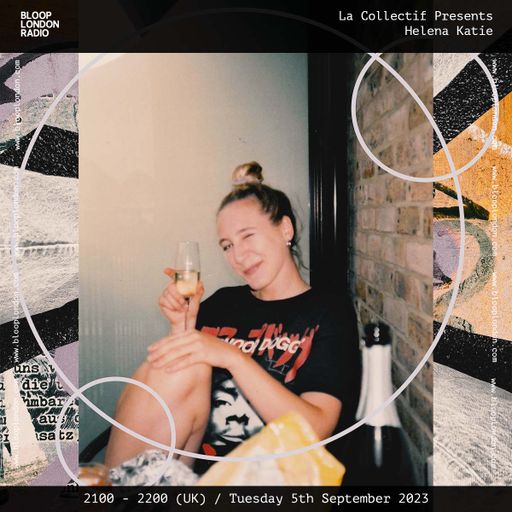 La Collectif Presents Helena Katie - 05.09.23
