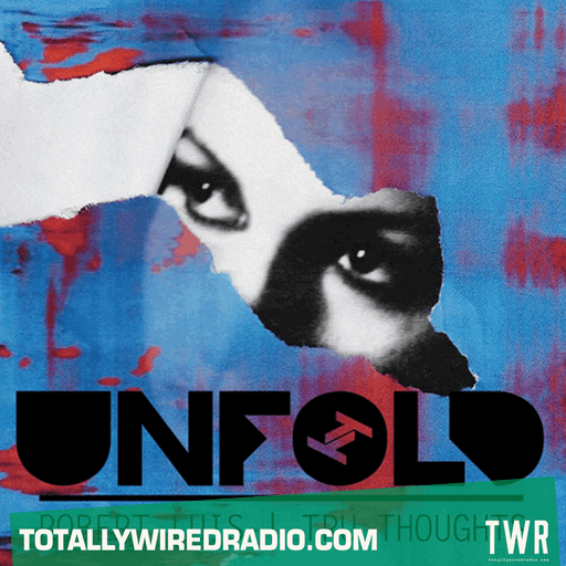 Tru Thoughts Presents Unfold ~ Robert Luis ~ 24.11.24