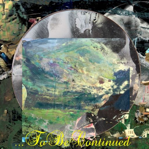 #ShelterInPlace: ...To Be Continued #8 - April 29th 2020