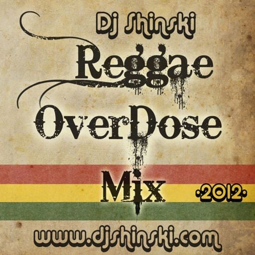 Reggae Overdose Mix Vol 1