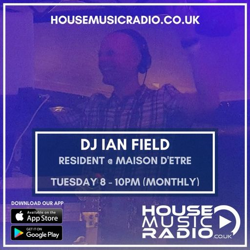 DJ Ian Field_Resident_LIVE on HMR_House, Progressive & Melodic Techno Mix_Tues 26th March 24