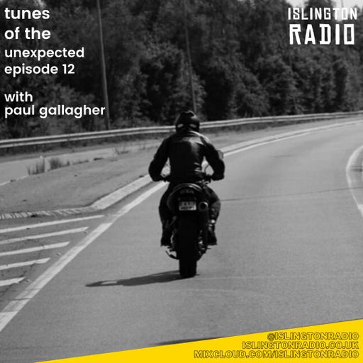 Tunes of the Unexpected with Paul Gallagher (18/02/2021)
