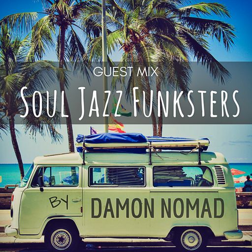 Soul Jazz Funksters - Damon Nomad Guest Mix - Brazilian Oldies