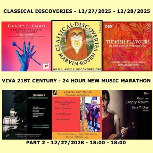 Classical Discoveries-12/27/2025-Viva 21st Century 2025-2