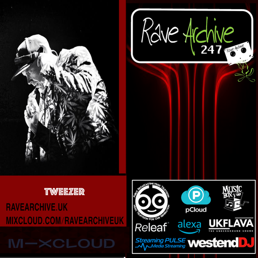Tweezer (Mix Of The Month) - Rave Archive Live - 19.10.25
