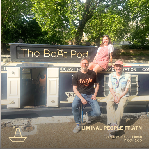 Liminal People Ft.ATN | The BoAt Pod | May 2025