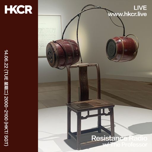 Resistance Radio w/ The Professor - 14/06/2022