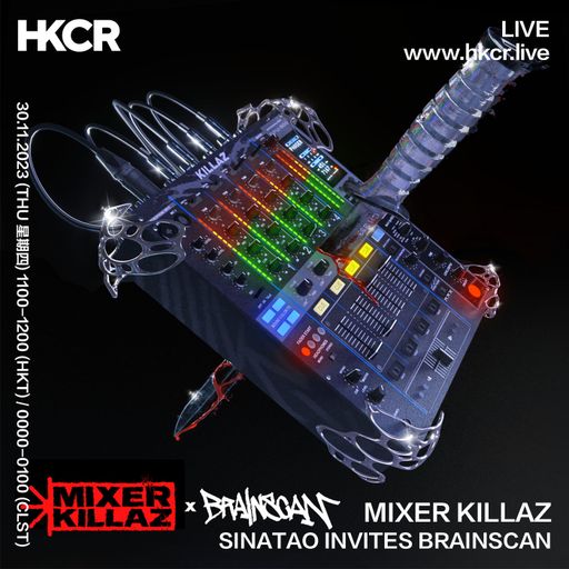 MIXER KILLAZ SINATAO INVITES BRAINSCAN - 30/11/2023