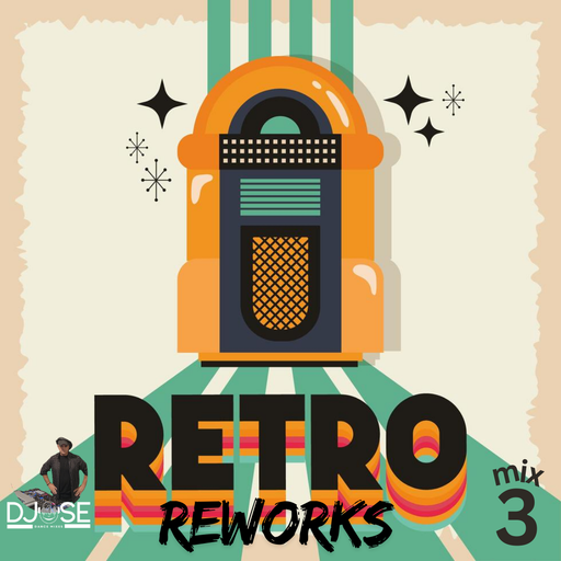 Retro ReWorks Sessions Mix 3