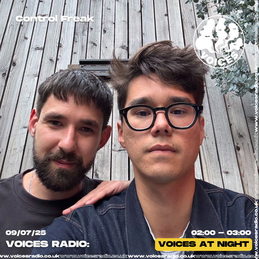 Control Freak - 09/07/25 - Voices Radio