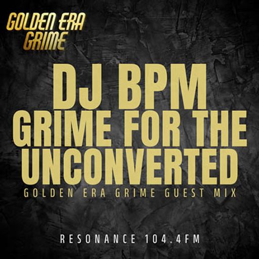 Grime for the Unconverted - 15 January 2026 (Don Dillinger RGH Take Over)