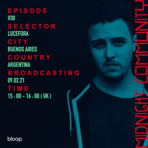Midnight Community #30 w/ Lucefora - 09.02.21