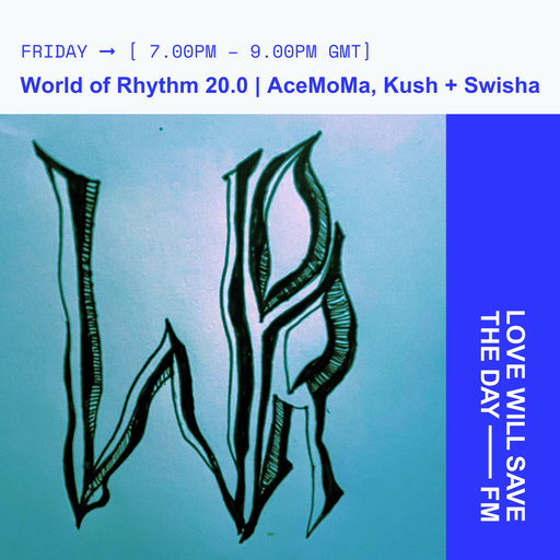 2025-04-25 World of Rhythm 20 | LWSTD-FM