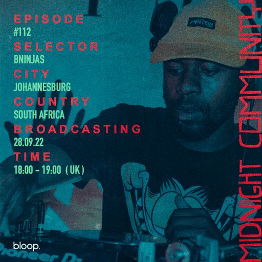 Midnight Community #112 w/ BNinjas - 28.09.22