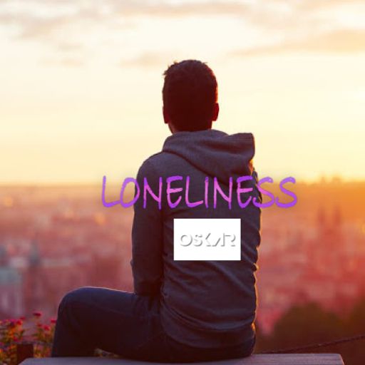 LONELINESS