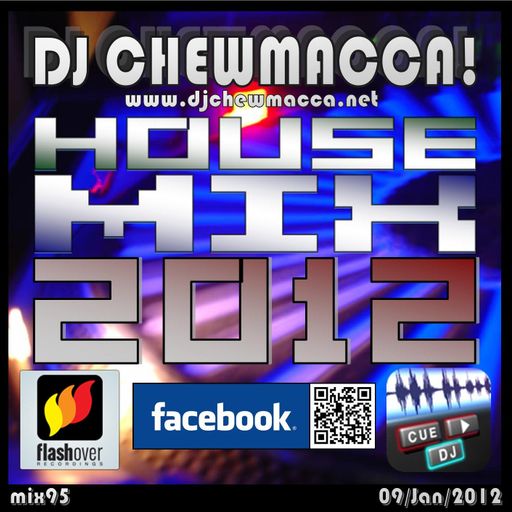 DJ Chewmacca! - mix95 - House Mix 2012